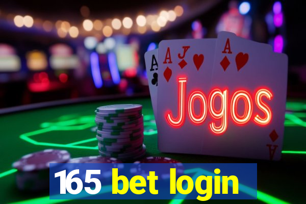 165 bet login